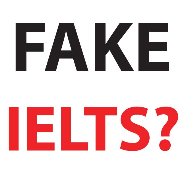 Fake IELTS Versus Genuine IELTS